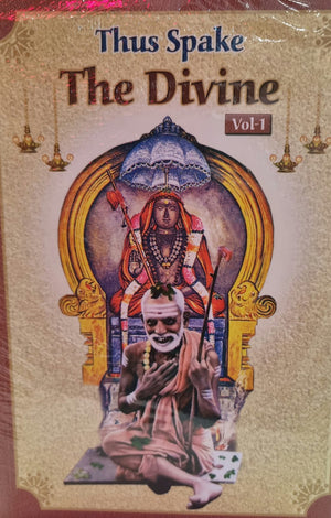 Thus Spake the Divine Vol - 1 (Translation of Deivattin Kural)